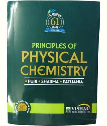 Principles of Physical Chemistry Paperback by B. R. Puri, Madan S. Pathania and L. R. Sharma