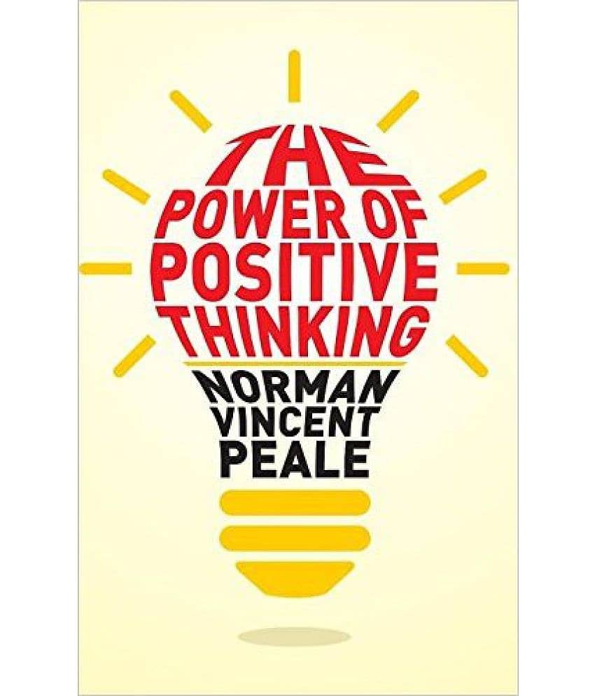 The Power Of Positive Thinking