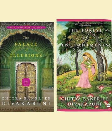 The Palace of Illusions and The Forest of Enchantments