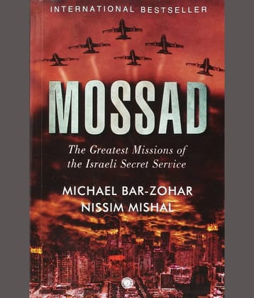 Mossad-The Greatest Missions of the Israeli Secret Service (Paperback, English)