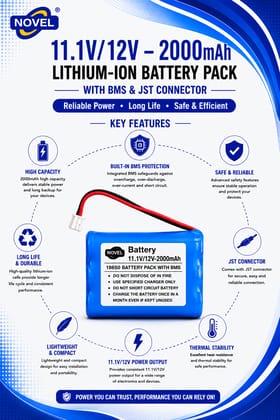 NOVEL 11.1V - 12V 18650 BMS LITHIUM ION BATTERY PACK WITH JST PIN- 2000mAh