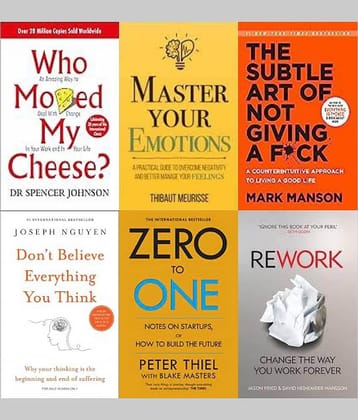 Who Moved My Cheese? + Master Your Emotions +Don't Believe Everything You Think + Zero To One + Rework + The Subtle Art