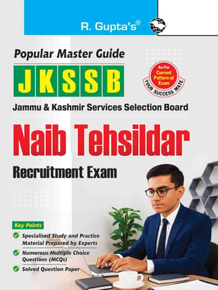 JKSSB: Naib Tehsildar Recruitment Exam Guide [Paperback] [Jul 01, 2025] RPH Editorial Board