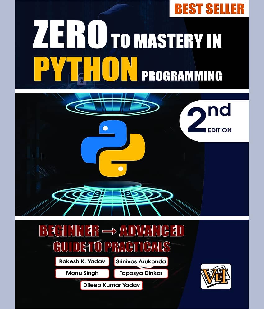Zero To Mastery In Python Programming, Best Python Book For Beginners, This Python Book Covers A-Z About Programming In Python, Also Comes With Python Tricks You Should Definietly Know, Latest Edition