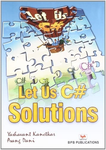 LET US C++ SOLUTIONS