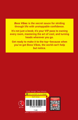 Boss Vibes : Timeless Secrets to Magnetic Leadership