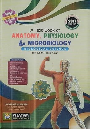 A Textbook of Anatomy, Physiology & Microbiology: Biological Science for GNM First Year 2023