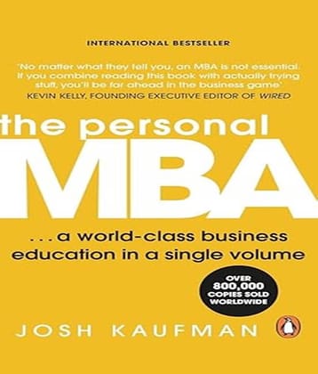 THE PERSONAL MBA a LinDan Imprint Company Latest English Edition Paperback – 18 February 2021