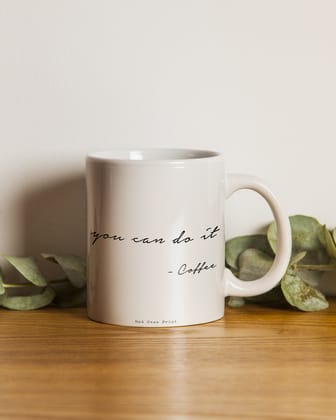You Can Do It- White Mug