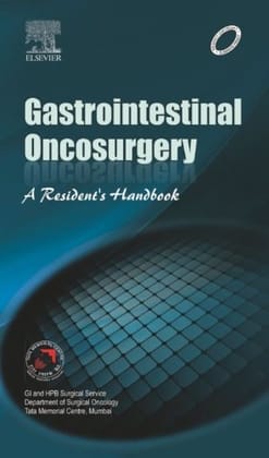 Gastrointestinal Oncosurgery: A Resident's Handbook 1/ed ( 2013 )