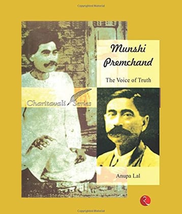 Munshi Premchand: The Voice of Truth