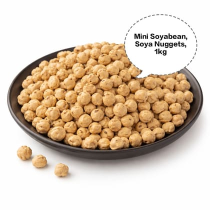 Mini Soyabean, Soya Nuggets, Soya Chunks, Meal Maker, Nutri Nuggets 1kg