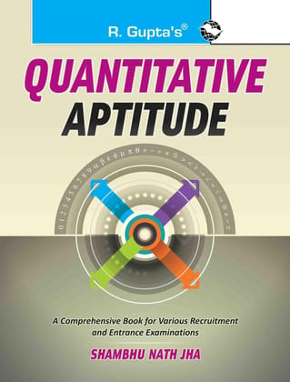 Quantitative Aptitude [Paperback] [Dec 04, 2024] Shambhu Nath Jha and RPH Editorial Board