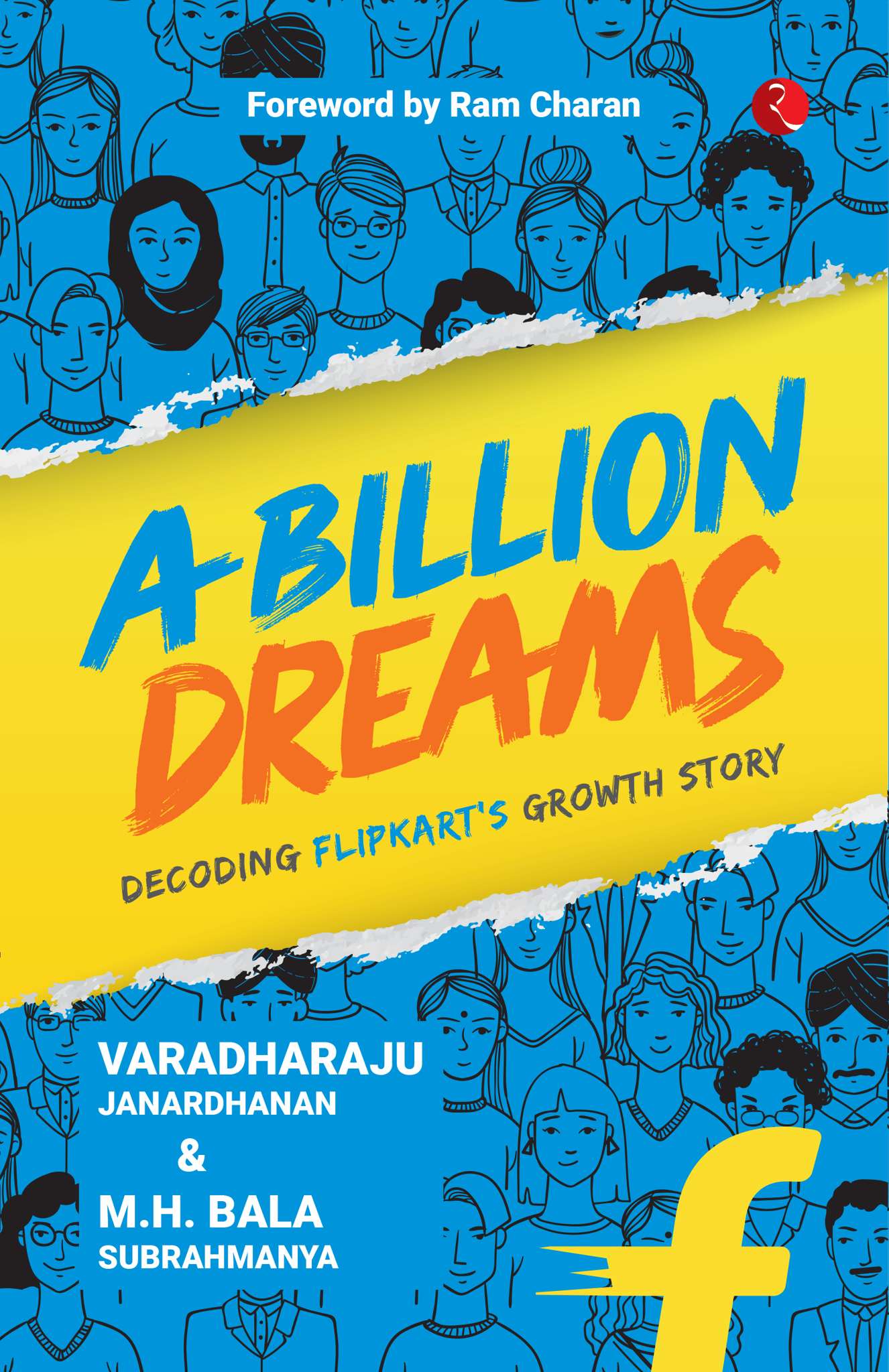 A Billion Dreams: Decoding Flipkart’s Growth Story