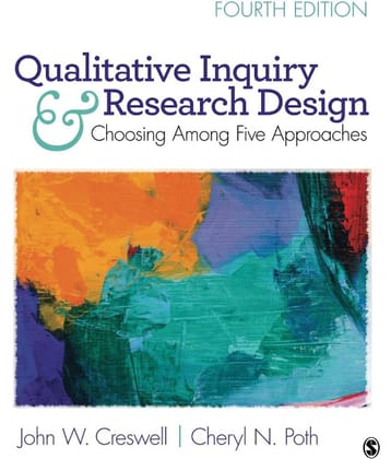 Qualitative Inquiry and Research Design: Choosing Among Five Approaches