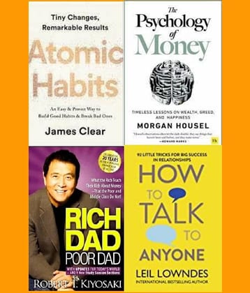 Atomic Habits + The Psychology of Money + Rich Dad Poor Dad + How To Talk Anyone