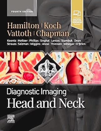 Diagnostic Imaging: Head and Neck:  4ed 