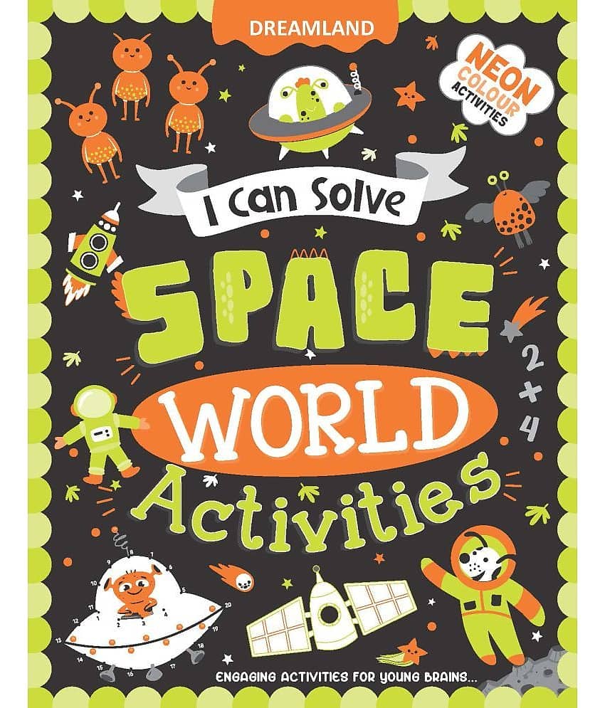 Space World Activities -  I Can Solve Activity Book for Kids Age 4- 8 Years | With Colouring Pages, Mazes, Dot-to-Dots
