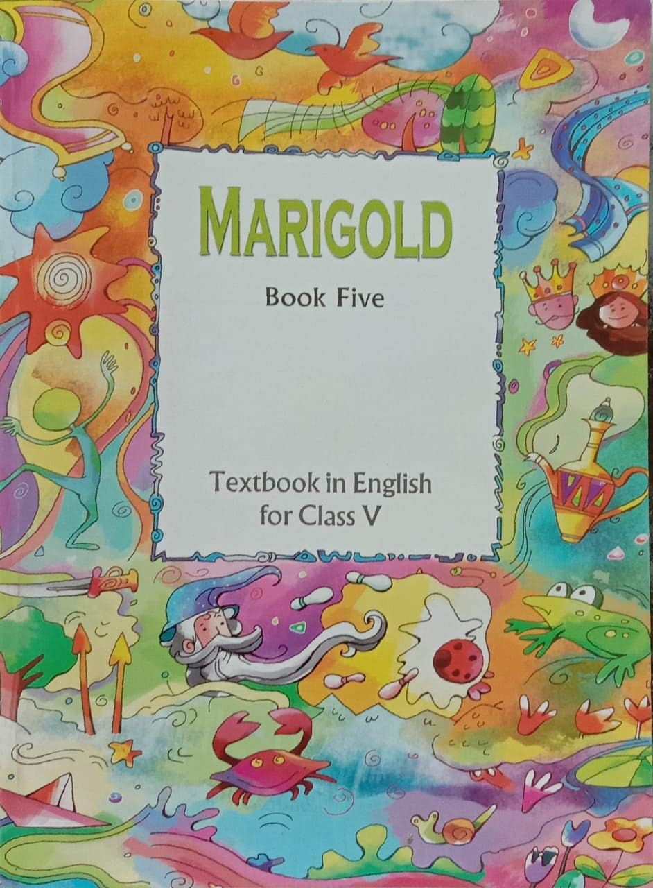 Marigold Book Five, Textbook in English for Class V, Colourful Illustrated Cover