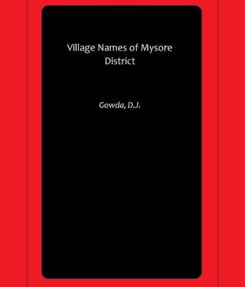 Village Names of Mysore District