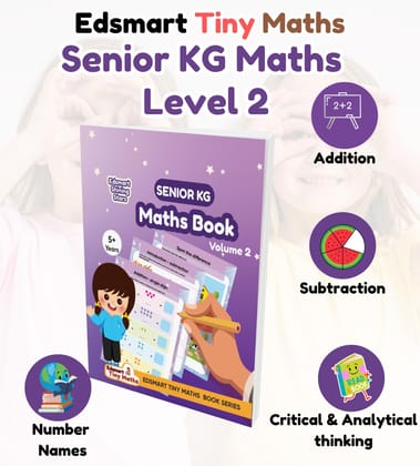 Edsmart Senior KG Maths book vol 2 - | Kids Maths Activity book 5+ Years / CBSE UKG Maths textbooks for kids / Kindergarten Maths worksheets [60 ... (Edsmart Children Book Series) [Perfect Paperback] [Jan 01, 2019] EDSMART EDU SERVICES PRIVATE LIMITED