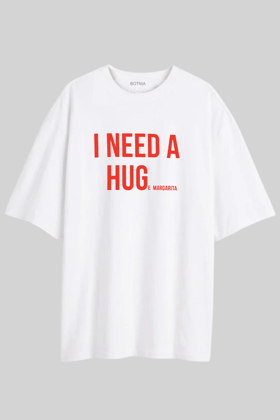 Need A Hug-E Margarita-Oversized T-Shirt-XS