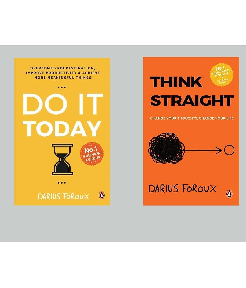 Do It Today+ Think Straight