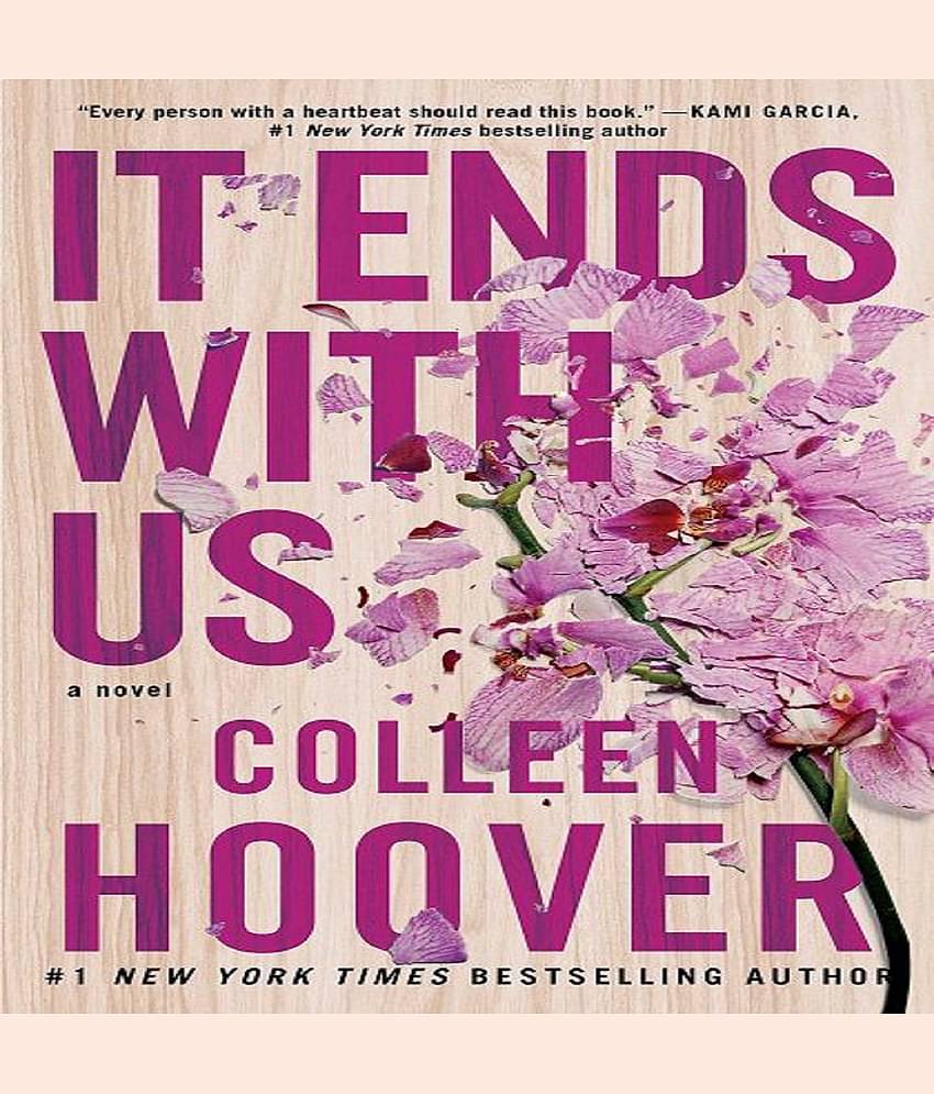 It Ends With Us: A Novel Paperback by Colleen Hoover