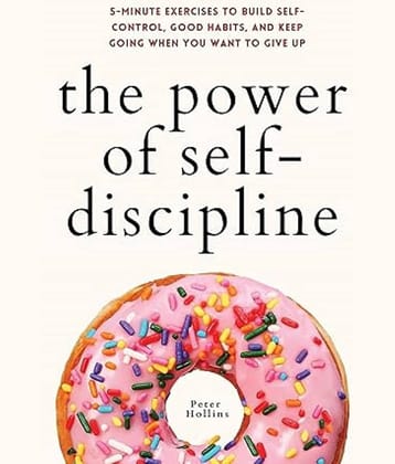 The Power of Self-Discipline