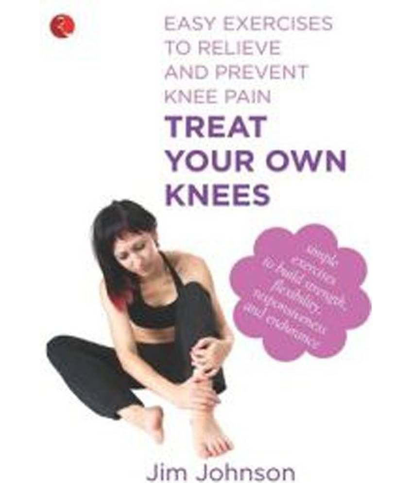 Treat Your Own Knees