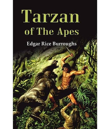 Tarzan of The Apes