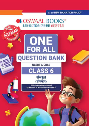 Oswaal CBSE Class-6 One for All Sanskrit (Deepakam) For 2026-27 Exam | As Per Latest NCERT & CBSE Syllabus | Chapter-Wise Question Bank, Revision Notes, Grammar & Competency Based Questions