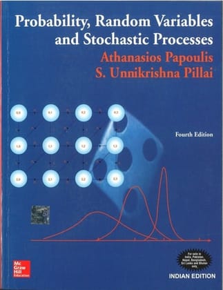 Probability - Random Variables and Stochastic Processes 4th Edition