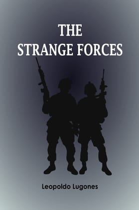 The Strange Forces Leopoldo Lugones and Zinc Read