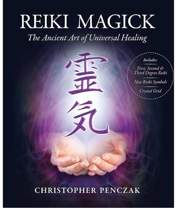 Reiki Magick - The Ancient art of universal healing