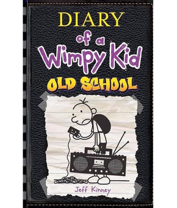 Diary of a Wimpy Kid: Old School (Book 10) Paperback – 7 Aug 2016