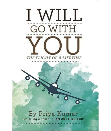 I Will Go With You - The Flight Of A Lifetime