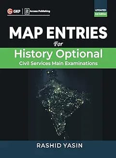 GKP Map Entries for History Optional 3rd Edition by Rashid Yasin