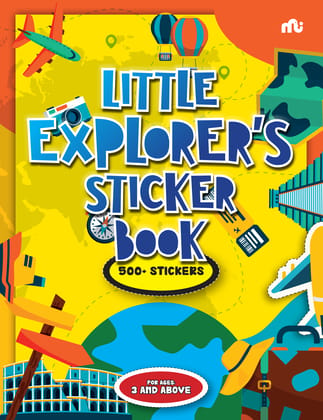 Little Explorer's Sticker Book 500+ Stickers Little Explorer's Sticker Book 500+ Stickers