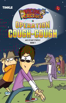 Defective Detectives: Operation Cough-Cough and Other Stories: Book 1