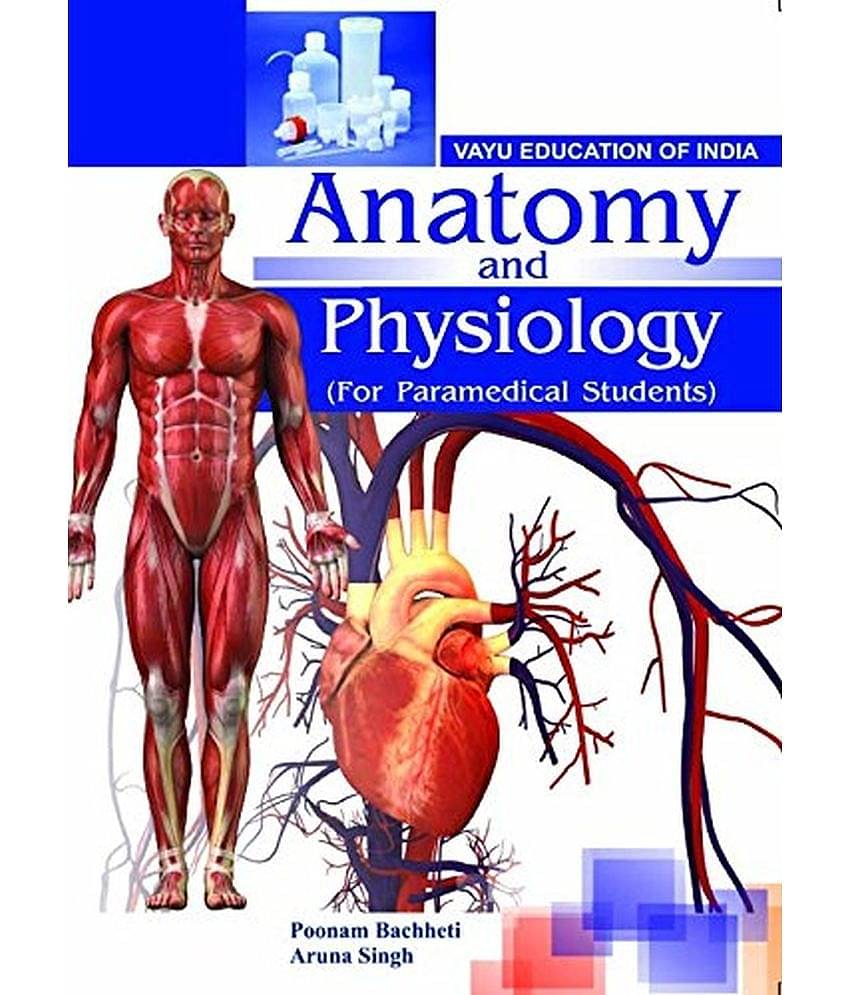 Anatomy and Physiology