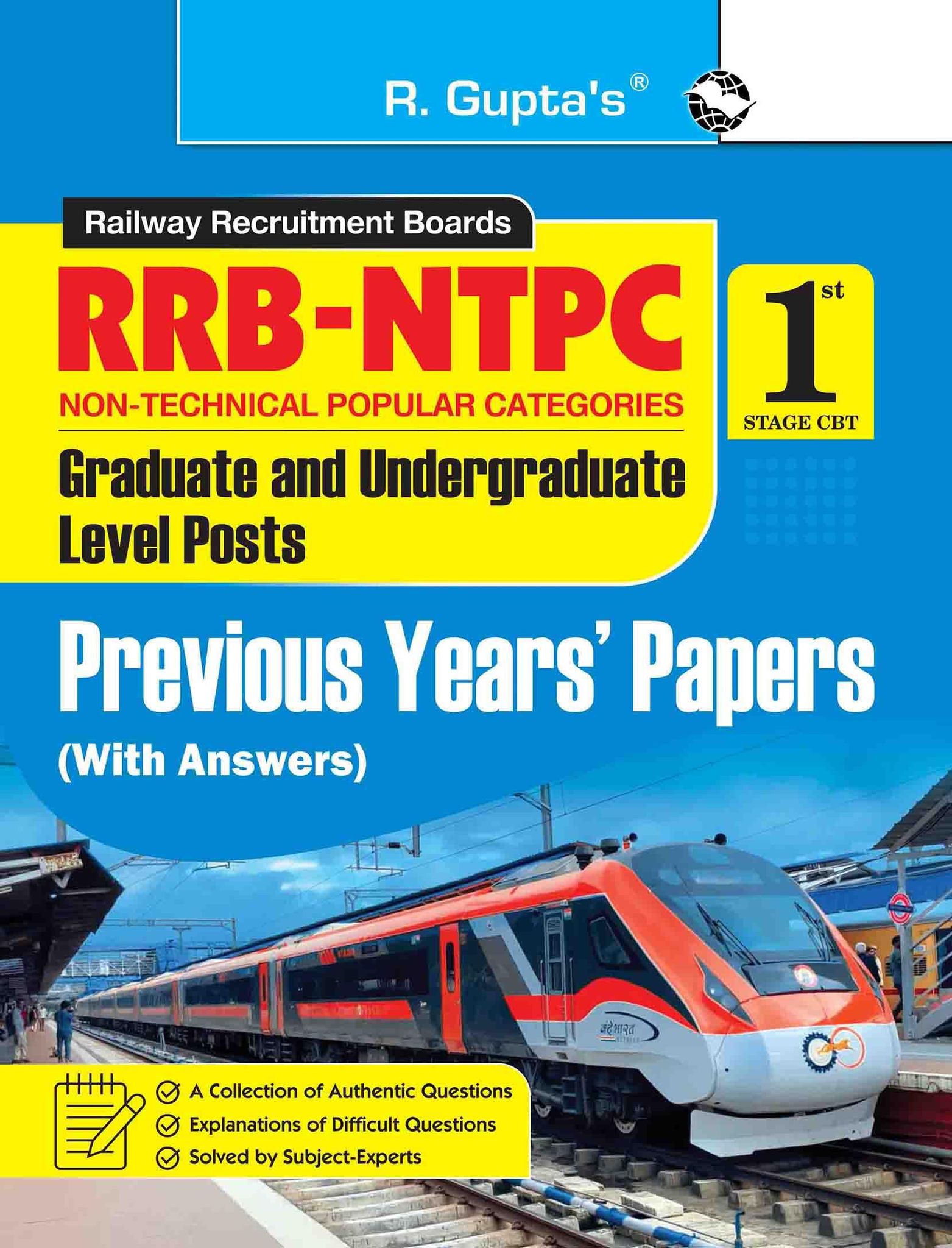 RRB-NTPC: Graduate & Undergraduate Level Posts (1st Stage Exam) Previous Years' Papers (With Answers) [Paperback] [Sep 10, 2025] RPH Editorial Board