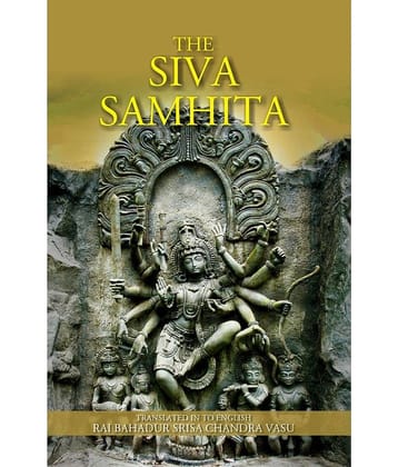 The Siva Samhita [Hardcover]