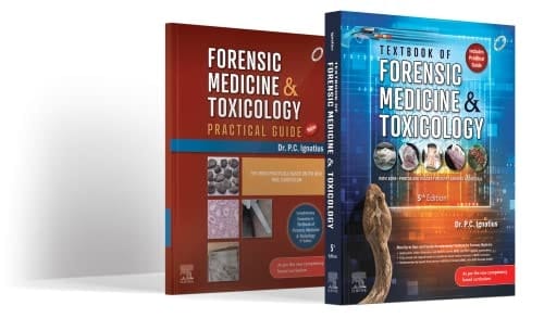 Textbook of Forensic Medicine & Toxicology, 5ed.; Forensic Medicine and Toxicology: Practical Guide 5th Edition 2022