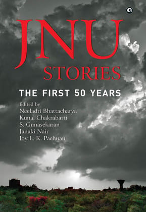 JNU STORIES: THE FIRST 50 YEARS JNU STORIES: THE FIRST 50 YEARS