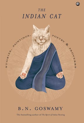 The Indian Cat: Stories, Paintings, Poetry, and Proverbs The Indian Cat: Stories, Paintings, Poetry, and Proverbs