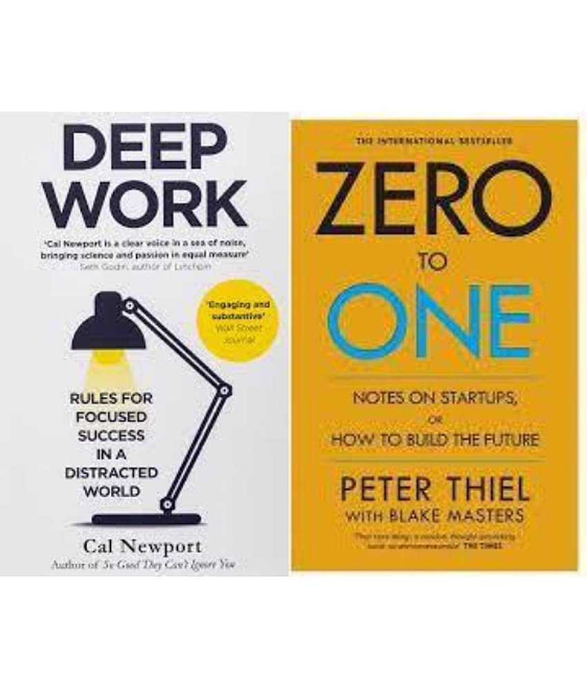 Deep Work + Zero To One