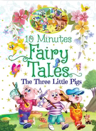 10 Minutes Fairy Tales The Threeittle Pigs
