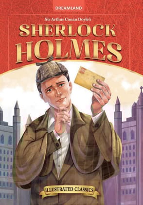Sherlock Holmes- Illustrated Abridged Classics for Children with Practice Questions [Hardcover] Arthur Conan Doyle