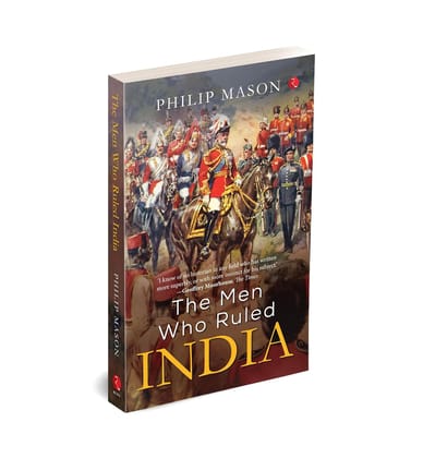 The Men Who Ruled India The Men Who Ruled India